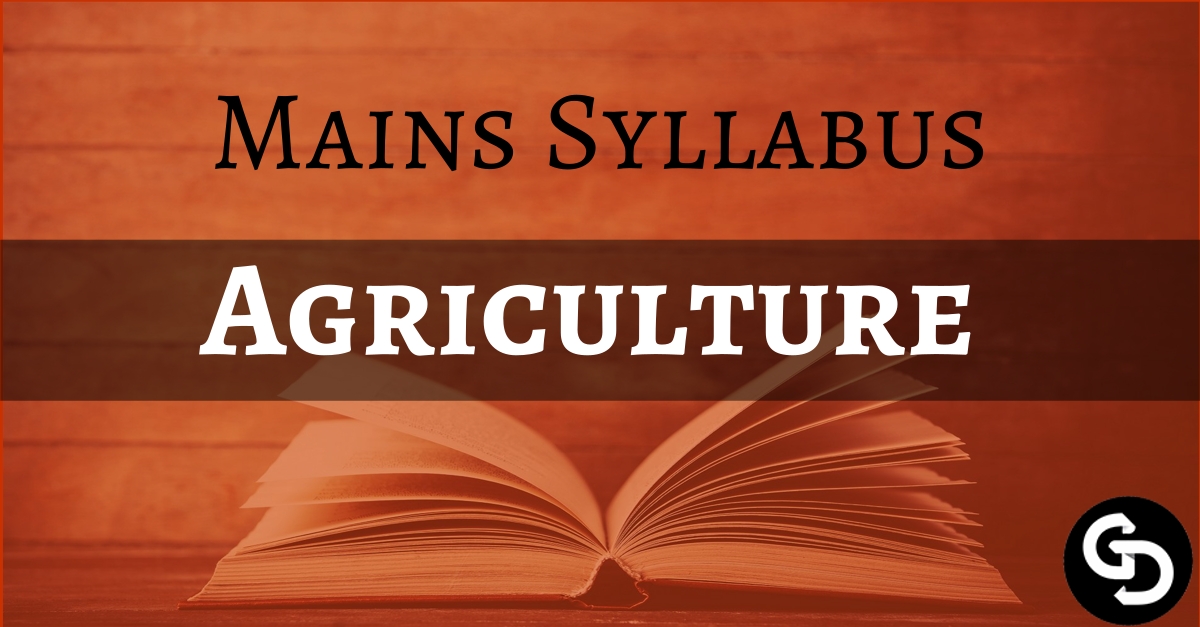 Download Upsc Mains Agriculture Optional Syllabus Pdf Upschub Download Upsc Mains Agriculture Optional Syllabus Pdf Upschub