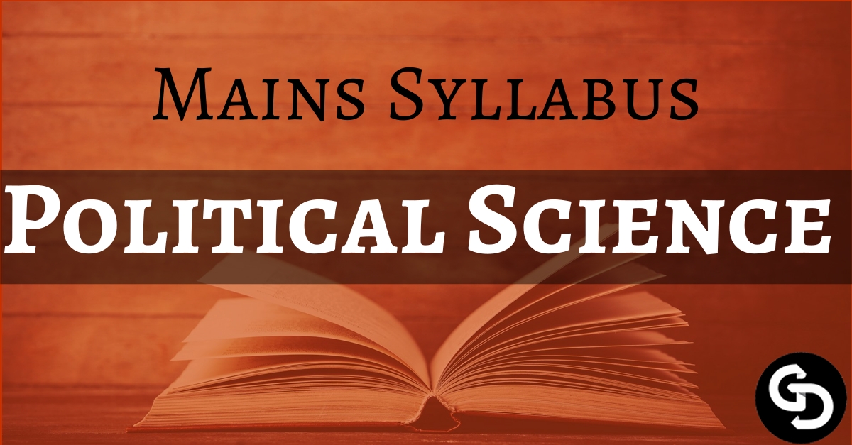 Download UPSC Mains Political Science Optional Syllabus PDF - UPSC Hub